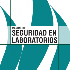 MANUAL DE SEGURIDAD EN LOS LABORATORIOS