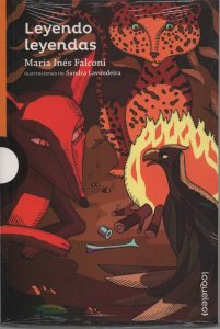 LEYENDO LEYENDAS. MARIA INES FALCONI