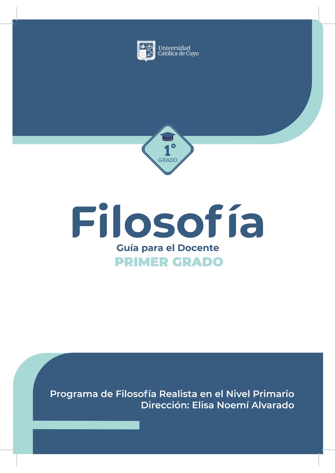 FILOSOFIA GUIA PARA EL DOCENTE, PRIMER GRADO (ONLINE)