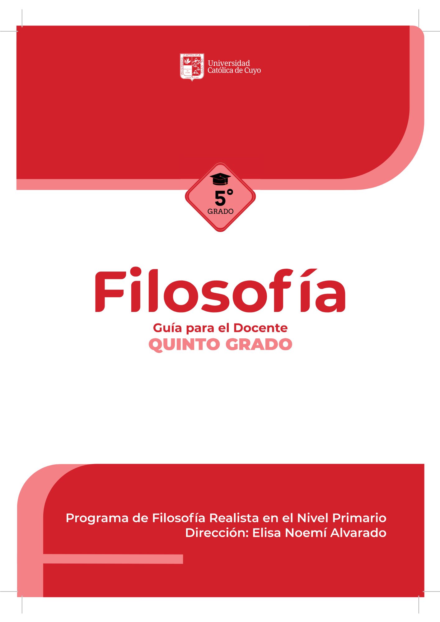 FILOSOFIA GUIA PARA EL DOCENTE, CUARTO GRADO (ONLINE)