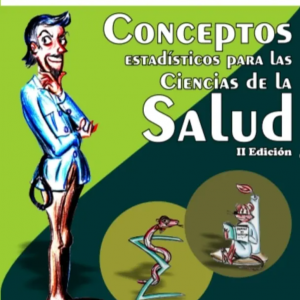 CONCEPTOS ESTADISTICOS PARA LAS CIENCIAS DE LA SALUD