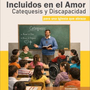 INCLUIDOS EN EL AMOR. Para una iglesia que abraza