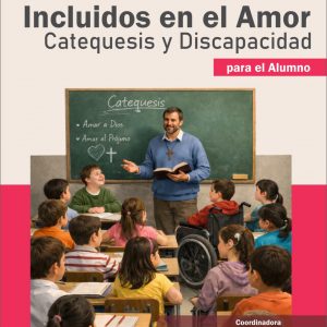 INCLUIDOS EN EL AMOR. Para el Alumno